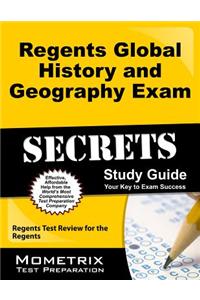 Regents Global History and Geography Exam Secrets Study Guide: Regents Test Review for the Regents