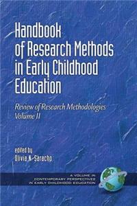 Handbook of Research Methods in Early Childhood Education