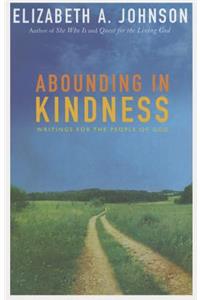 Abounding in Kindness