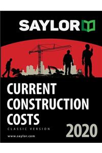 Saylor Current Construction Costs 2020