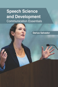 Speech Science and Development: Communication Essentials