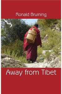 Away from Tibet