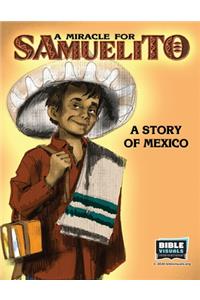 A Miracle for Samuelito