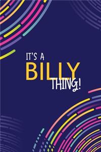 It's a Billy Thing