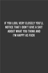 I don't Give A Shit - Funny Notebook, Personal Journal With Funny Saying on Cover, Humorous Gag Gift Idea for Coworkers/Friends/Family