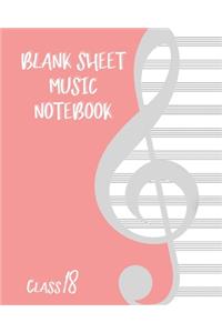Blank Sheet Music Composition Manuscript Staff Paper Art Music CLASS 18 Notebook Birthday Gift