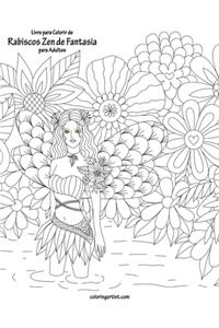 Livro para Colorir de Rabiscos Zen de Fantasia para Adultos