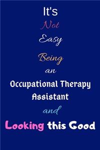 It's Not Easy Being an Occupational Therapy Assistant and Looking This Good