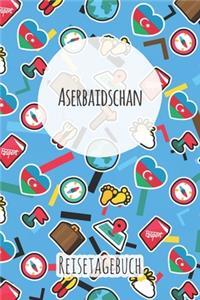 Aserbaidschan Reisetagebuch