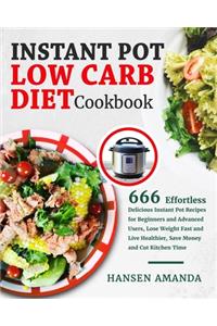 Instant Pot Low Carb Diet Cookbook