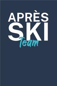 Apres Ski Team