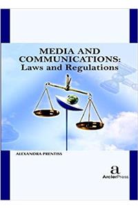 Media and Communications - Laws and Regulations