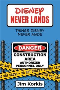 Disney Never Lands