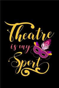 Theatre is my Sport