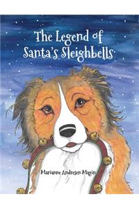 Legend of Santa's Sleighbells