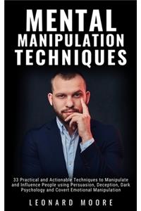 Mental Manipulation Techniques