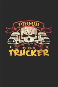 Proud to be a trucker
