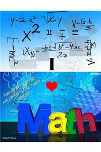 I Love Math. Funny Notebook with Cheat Sheet and Jokes!