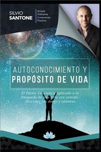 Autoconocimiento y Propósito de Vida