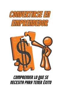 Convertirse en emprendedor