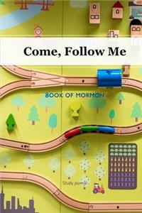 Come, Follow Me Book of Mormon Study Journal