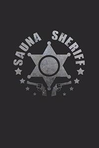 Sauna sheriff