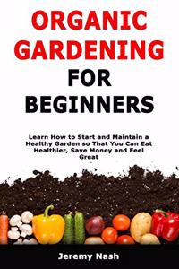 Organic Gardening for Beginners