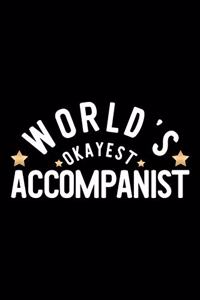 World's Okayest Accompanist