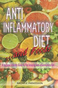Anti-Inflammatory Diet and Foods