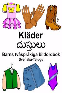 Svenska-Telugu Kläder/దుస్తులు Barns tvåspråkiga bildordbok