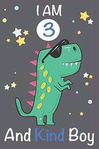 I am 3 and Kind Boy