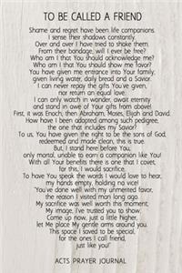 To Be Called A Friend