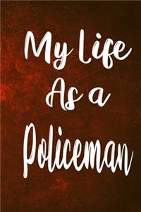 My Life as a Policeman