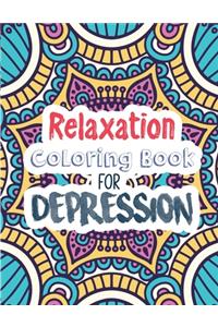 Relaxation Coloring Book for Depression