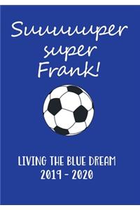 Super Frank!