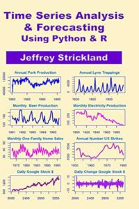 Time Series Analysis and Forecasting using Python & R