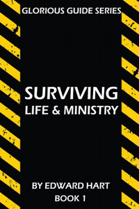 Surviving Life & Ministry