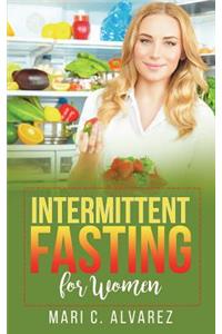 Intermittent Fasting for Women