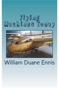 Flying Machines Today