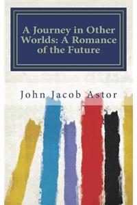 A Journey in Other Worlds