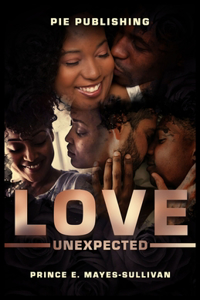 Love Unexpected: When you think you know your partner, think again!