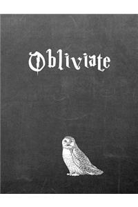 Obliviate: 7.44 X 9.69 Wide Ruled Paper Notebook, Birthday, Christmas, Back to School, Quote Journal or Diary Unique Inspirational Composition Book Gift for Friend, Family, Teacher, Student, Magical or Not - Black Chalkboard White Owl