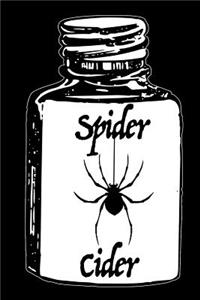 Spider Cider: Fall Season Blank Lined Halloween Journal Unique Gift for Friend, Teacher, Student, Co-Worker, Family Member