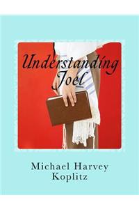 Understanding Joel