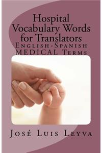 Hospital Vocabulary Words for Translators