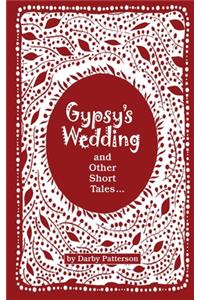 Gypsy's Wedding