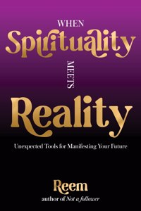 When Spirituality Meets Reality