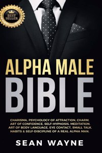 Alpha Male Bible