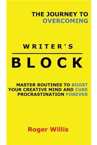 The Journey to Overcoming Writer's Block
