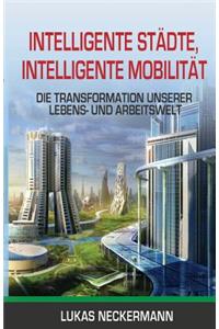 Intelligente Städte, Intelligente Mobilität